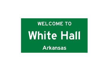 White Hall, Arkansas, USA. City limit sign on transparent background. 