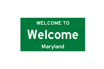 Welcome, Maryland, USA. City limit sign on transparent background. 