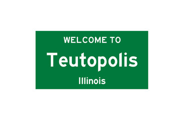 Teutopolis, Illinois, USA. City limit sign on transparent background. 