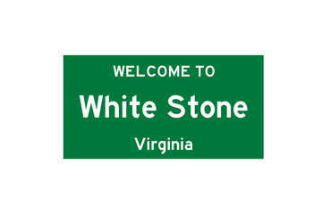 White Stone, Virginia, USA. City limit sign on transparent background. 