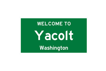 Yacolt, Washington, USA. City limit sign on transparent background. 