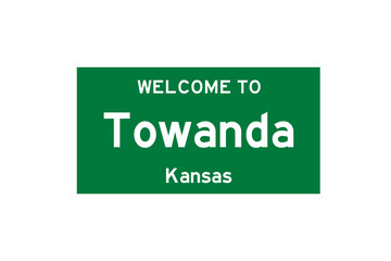 Towanda, Kansas, USA. City limit sign on transparent background. 