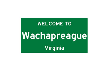 Wachapreague, Virginia, USA. City limit sign on transparent background. 