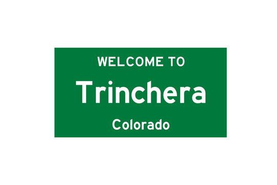 Trinchera, Colorado, USA. City limit sign on transparent background. 