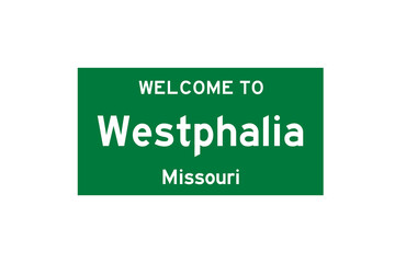 Westphalia, Missouri, USA. City limit sign on transparent background. 