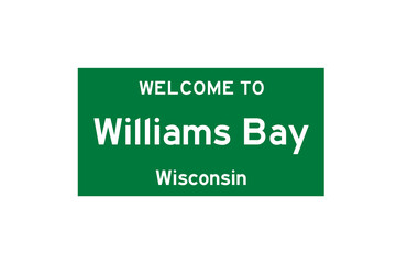 Williams Bay, Wisconsin, USA. City limit sign on transparent background. 