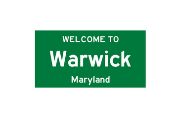 Warwick, Maryland, USA. City limit sign on transparent background. 