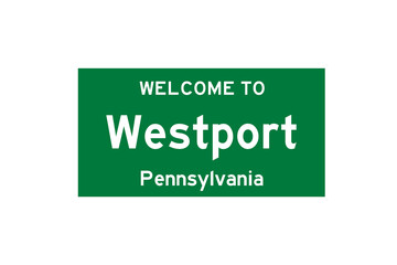 Westport, Pennsylvania, USA. City limit sign on transparent background. 