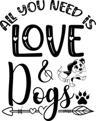 All You Need Is Love & Dogs SVG T-Shirt

 romantic, couple, romance, christmas, birthday, hearts, husband, wife, 