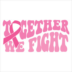 Obraz na płótnie Canvas Together We Fight
