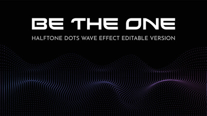 Abstract Futuristic Editable Halftone Dots Wave Effect 