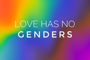 love has no genders on blurred rainbow flags background, concept for calling all people to respect genders of human and to support alternative gender's love or gender diversity around the world.