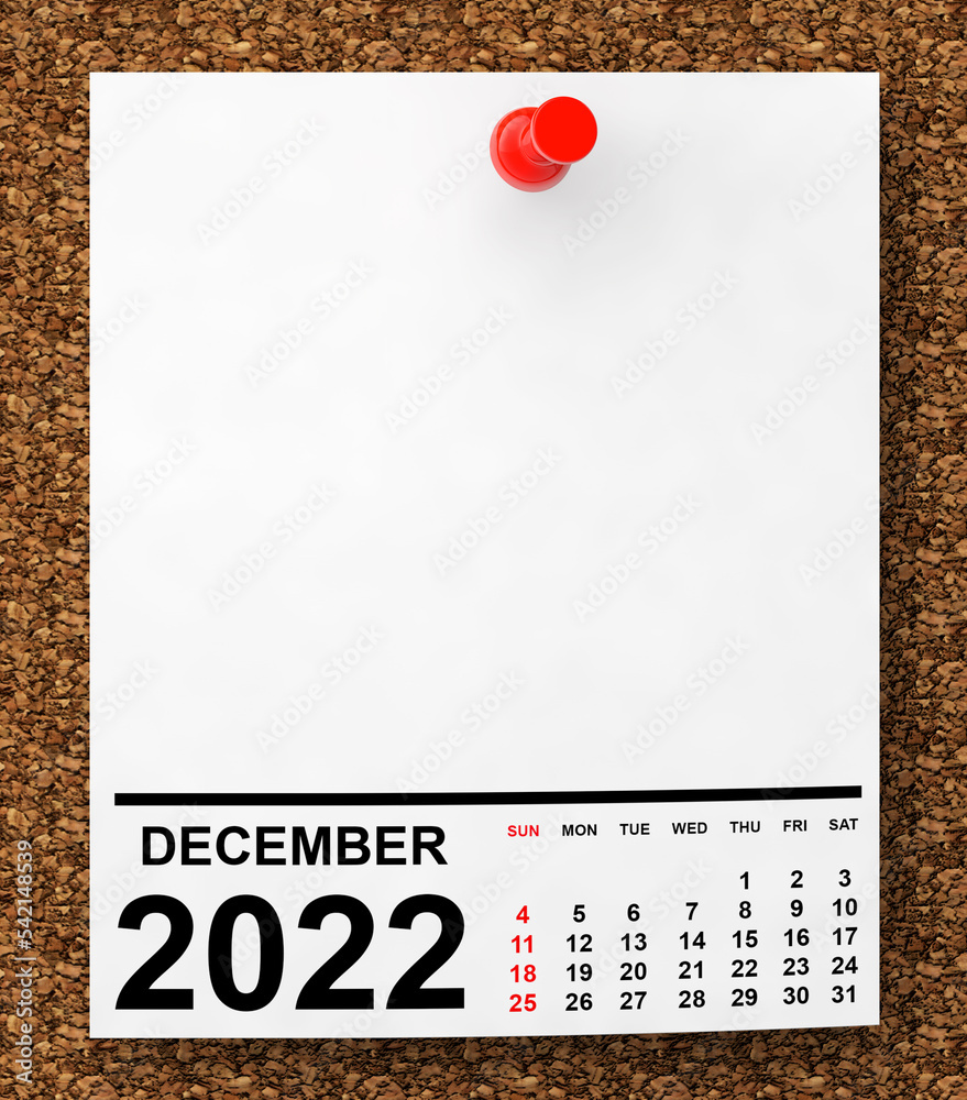 Aufkleber calendar december 2022 on blank note paper. 3d rendering