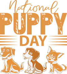 National Puppy Day T Shirt Design, National Puppy Day SVG T Shirt Design