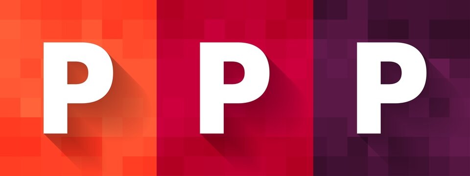 PPP - Public Private Partnership or Purchasing Power Parity, acronym text concept background