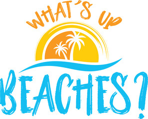 Fototapeta na wymiar Beach Day T Shirt Design, Beach Day SVG T Shirt Design,Beach Quotes T Shirt Design