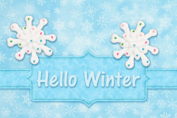 Hello Winter message with a snowflake and snowflakes