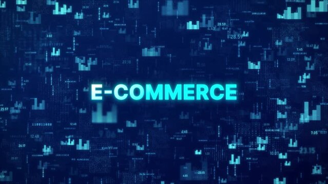 E-COMMERCE Concept over animated financial background with chart, numbers and matrix codes