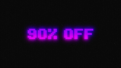 90 percent off discount sale, neon glitch banner on black background.