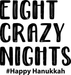 Hanukkah T Shirt Design, Hanukkah SVG T Shirt Design