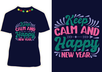 New Year Quotes T-shirt Design Vector