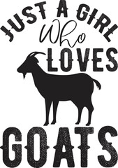 Goat T Shirt Design, Goat SVG T Shirt Design, Goat Quotes T Shirt Design