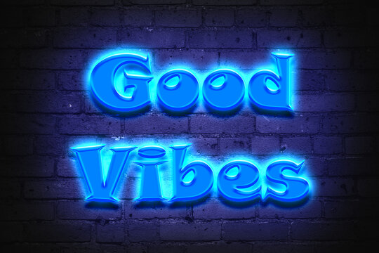 Good Vibes Motivational Neon Sign Text Wallpaper Poster