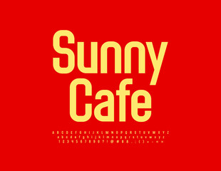 Vector bright poster Sunny Cafe. Elegant Yellow Font. Trendy Alphabet Letters, Numbers and Symbols set