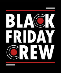 Black Friday Crew typography design 