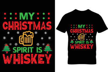 Christmas t shirt design vector my christmas spirit is whiskey
