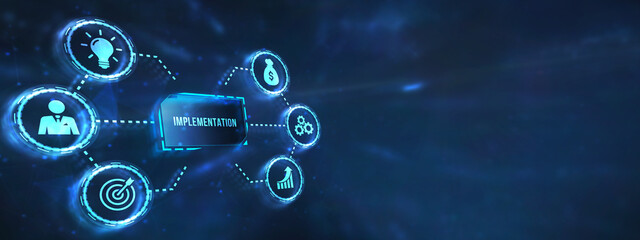 Internet, business, Technology and network concept. IMPLEMENTATION, web technology concept. 3d illustration.