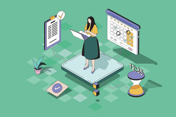 Time management web concept in 3d isometric design. Woman planning work tasks and daily activities using checklists, calendar and programs at laptop. Vector web illustration with people isometry scene