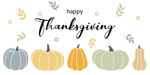 Thanksgiving phrase and autumn harvest symbols on a white background. Vector illustration with pumpkins and leaves © barberry