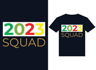 2023 Squad illustrations for print-ready T-Shirts design