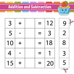 Addition and subtraction. Task for kids. Cut and paste. Education developing worksheet. Activity page. Game for children. Funny character. Isolated vector illustration. cartoon style.