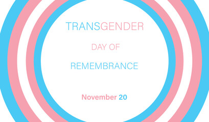 Obraz premium Transgender Day of Remembrance celebrated on November 20. Design with concentric circles. Template for background, banner, card, poster with text inscription.