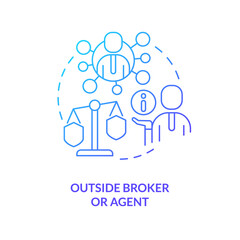 Outside broker blue gradient concept icon. Independent agent. Insurance services. Coverage seller. Provider abstract idea thin line illustration. Isolated outline drawing. Myriad Pro-Bold font used