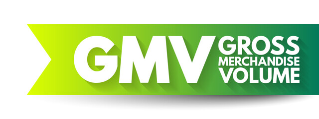 GMV Gross Merchandise Volume - total amount of sales a company makes over a specified period of time, acronym text concept background - obrazy, fototapety, plakaty