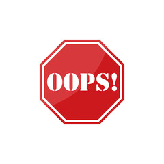 OOPS! Warning sign isolated on white background