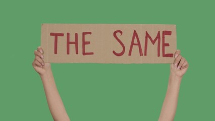 THE SAME. Protest text message on cardboard. Stop racism. Police violence. Banner design concept....