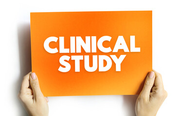 Clinical Study - type of research study that tests how well new medical approaches work in people,...