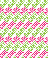 Baby Girl Words Diagonal Vector Seamless Pattern Trendy Fashion Colors Slogan Background Perfect for Allover Fabric Print or Wrapping Paper Decoration Surface
