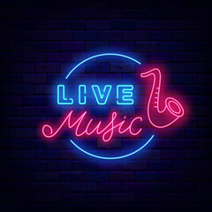Live music neon signboard. Luminous advertising. Music concert. Saxophone icon with circle frame. Vector illustration