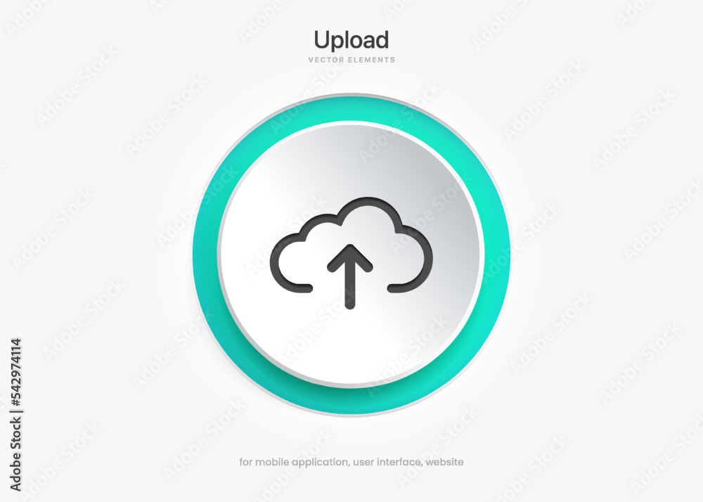 Fototapete 3D blue upload download button icon. Upload icon. Down arrow bottom side symbol. Click here button. Save cloud icon push button for UI UX, website, mobile application.