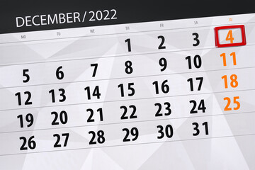 Obraz premium Calendar 2022, deadline, day, month, page, organizer, date, december, sunday, number 4
