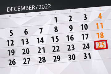 Calendar 2022, deadline, day, month, page, organizer, date, december, sunday, number 25