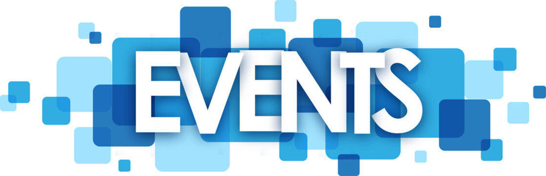 EVENTS typography banner on blue squares with transparent background