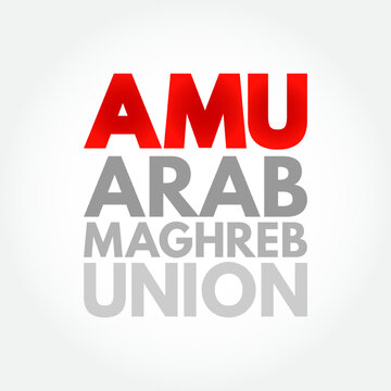 AMU - Arab Maghreb Union acronym, business concept background
