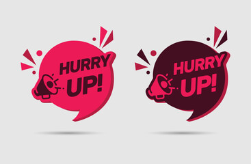 Hurry UP Sign. Red and Black. Hurry up Banner On White Background