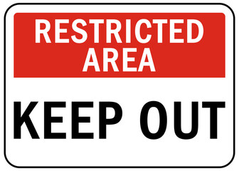 Keep out sign private property danger warning